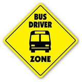 SCHOOL Bus Driver Zone Sign